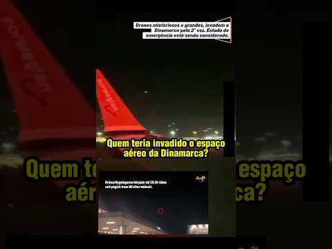 Drone INVADE espaço aéreo da Dinamarca mais uma vez!