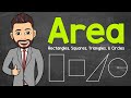 Finding Area of Shapes: Rectangles, Squares, Triangles, and Circles