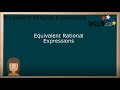 Understanding Equivalent Rational Expressions