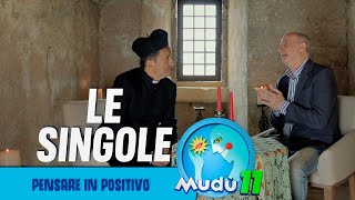 Mudù 11 - Pensare in positivo