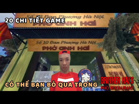 Những CHI TIẾT trong game BROTHER HAI'S PHO RESTAURANT có thể bạn bỏ qua | Meme Edition