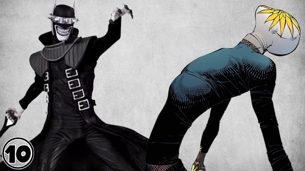 Top 10 Super Villains Too Scary For The Batman