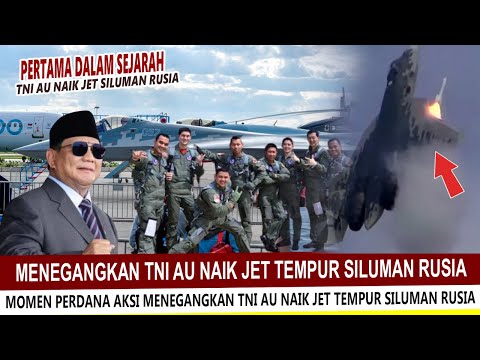 LANGSUNG DISAKSIKAN PUTIN! MOMEN LANGKA TNI NAIK JET TEMPUR SUKHOI SU-57 DI RUSIA ~ Bravo Indonesia