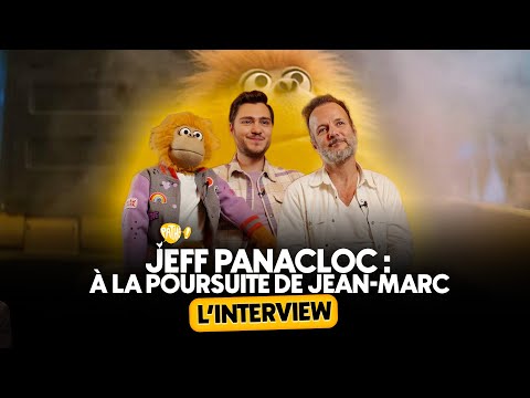 Jeff Panacloc : À la poursuite de Jean-Marc