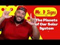 Exploring the Planets in American Sign Language