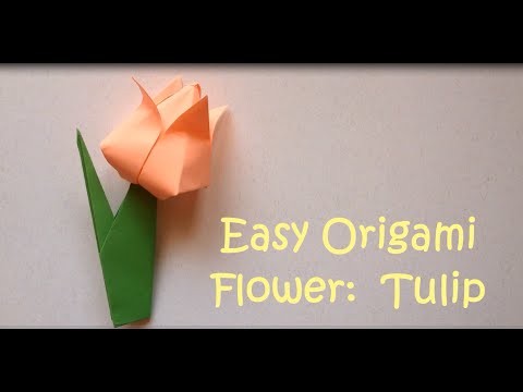 Origami Flower: Easy Tutorial for Beginners (Tulip) - Step ...