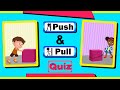 Understanding Push and Pull Forces