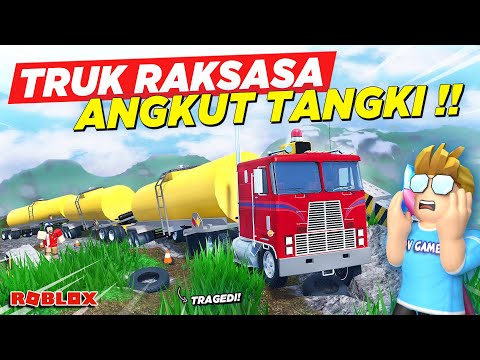 BELI TRUK GANDENG RAKSASA ANGKUT TANGKI TRAGEDI MASUK JURANG !! ROLEPLAY TRUK INDONESIA - Roblox
