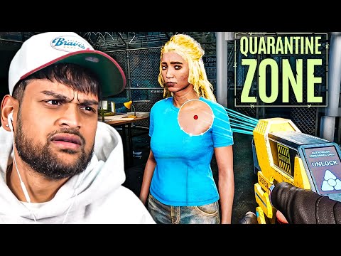 WE HAVE TO DECIDE WHO LIVES OR DIES (Quarantine Zone + Night Shift)