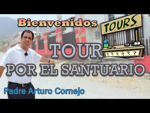 TOUR POR EL SANTUARIO - 📷 Iglesias De México - Padre Arturo Cornejo ✔️