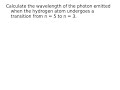 Rydberg's Equation and Wavelength Calculations