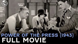 Power Of The Press (ft. Guy Kibbee) | 1943 Full Movie | Cinestream