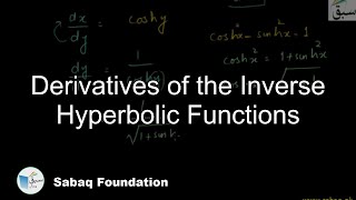 Derivatives of the Inverse Hyperbolic Functions