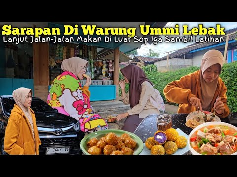 HIDUP DI DESA | Sarapan CILOK Bumbu Kacang Lanjut Makan Diluar Menu Sop Iga