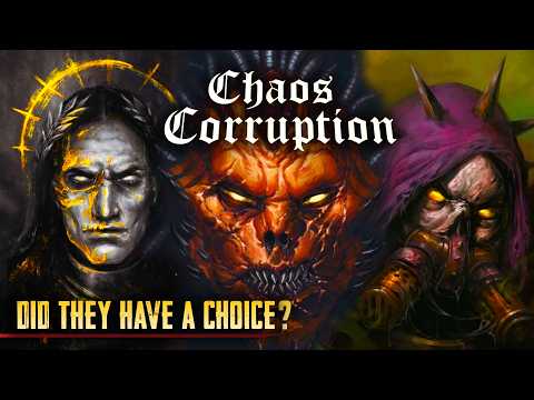 Warhammer 40K LORE DISCUSSION: Is Falling to Chaos a Choice or is it inevitable? CHAOS CORRUPTION