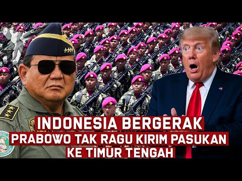 Prabowo Siap Kerahkan 20.000 Tentara Indonesia ke timur tengah Jika PBB Setuju !!