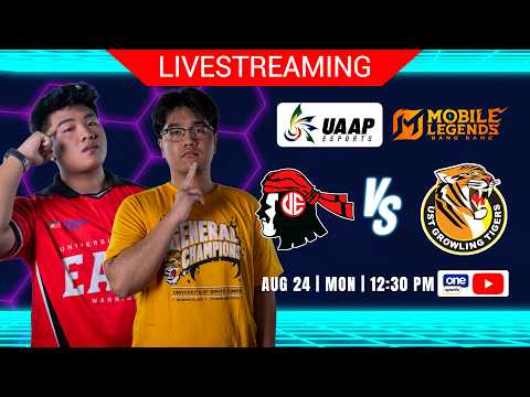 LIVE: UE vs UST | 2026 UAAP ESPORTS | MOBILE LEGENDS: BANG BANG | AUGUST 24