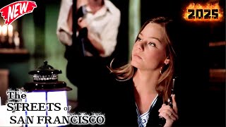 The Streets of San Francisco Season 6 |The Thrill Killers2| Best Action Adventure Crime Full Episode