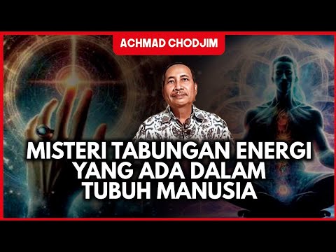 MISTERI TABUNGAN ENERGI DALAM TUBUH MANUSIA