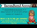 Analyzing Firsthand and Secondhand Accounts