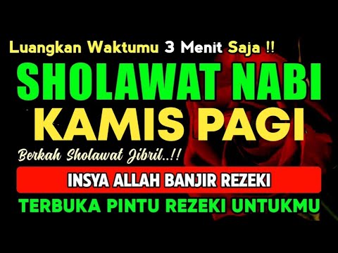 SHOLAWAT PENARIK REZEKI PALING DAHSYAT, Sholawat Nabi Muhammad SAW, SALAWAT JIBRIL PALING MERDU