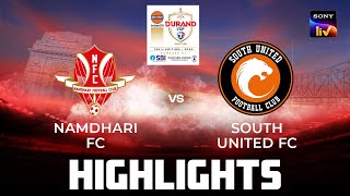 Namdhari FC vs South United FC | Highlights | Durand Cup 2025