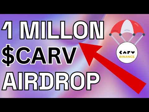 Reclama este AIRDROP de Binance. Más de 1 millon de $CARV!