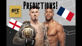 MY NOT so In Depth Guide and Predictions For UFC 321