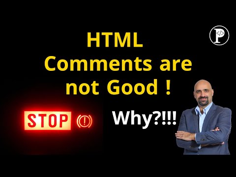 HTML Comments are not Good! Why?!!