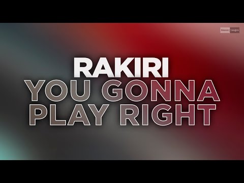 Rakiri - You Gonna Play Right (Official Audio Video) #housemusic