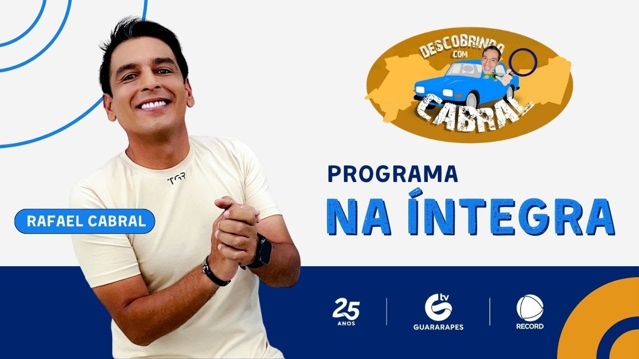 Descobrindo com Cabral - 24/05/2025