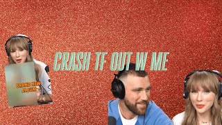 CRASH TF OUT WITH ME | TS12 | THE LIFE OF A SHOWGIRL