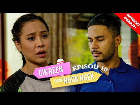 [EPISOD PENUH] Cik Reen Encik Ngok Ngek EP10 (Fikry Ibrahim, Farah Nabila) | Throwback Drama Gempak