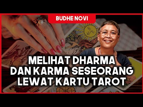 MELIHAT DHARMA DAN KARMA SESEORANG LEWAT KARTU TAROT