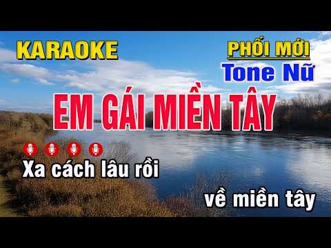 Em Gái Miền Tây Karaoke Tone Nữ (F#m) | Trung Hiếu Karaoke
