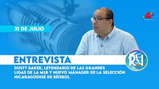 🔥⚾ Dusty Baker, nuevo mánager de béisbol nicaragüense 🇳🇮🥳 | Revista En Vivo - 31 de julio de 2025