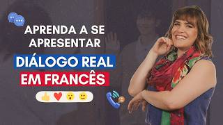 Aula básica de francês Como se apresentar + diálogo real