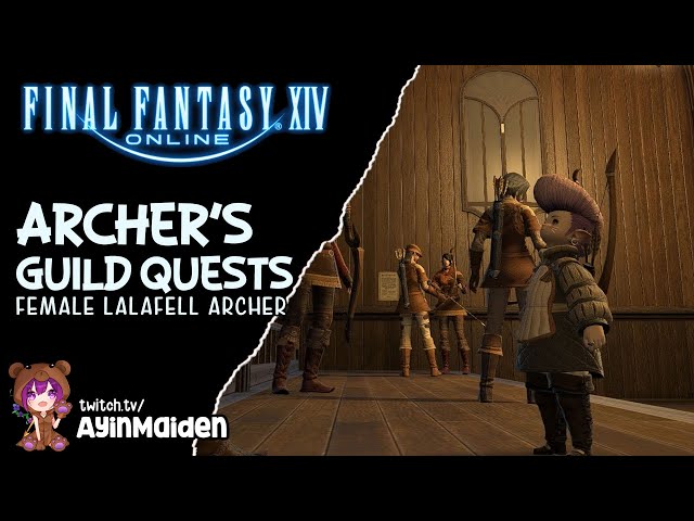 FFXIV - Lalafell Archer's Guild Quests ( Levels 1 to 15)