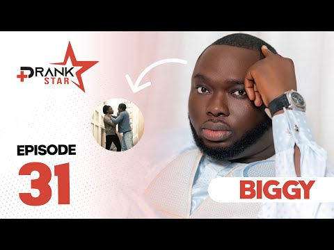 PRANK STAR  - Saison 3 episode 31 Biggy  - Djiguen rek mo takh ma