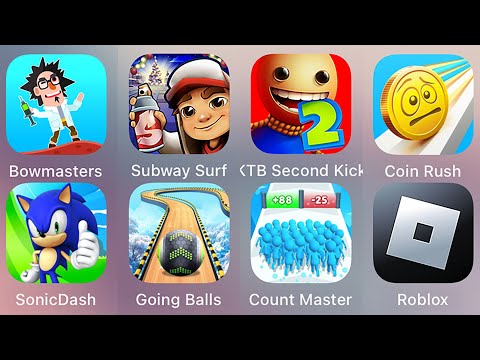 Roblox,Kick The Buddy,Bowmasters,Sonic Dash,Subway Surf,Count Master,Coin Rush,Going Balls