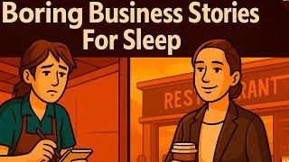 Boring Business Stories For Sleep: How a Waitress Became the Owner of a Popular Restaurant Chain
