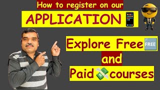 How to Register on our Application