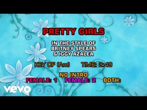 Britney Spears, Iggy Azalea – Pretty Girls (Karaoke)