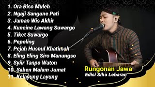 Siho Akustik Edisi Lebaran Full Album Sholawat Jawa | Ora Biso Muleh - Tiket Suwargo