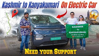 Kashmir To Kanyakumari On Electric Car | Need Your Support | Electric Vehicles India
