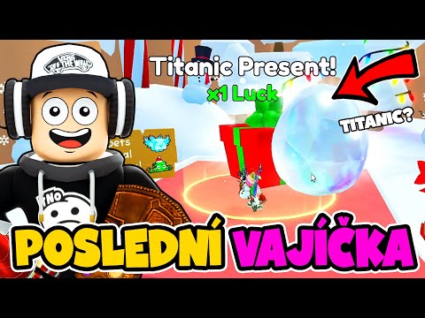 OTEVÍRÁM POSLEDNÍ TITANIC DÁRKY 🔥 PET SIMULATOR 99