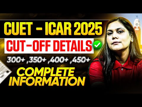 ALL About ICAR 2025 | CUT-OFF|Fees|Universities | Complete Information