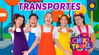 Transportes - Chiki Version | Música para niños | @ChikiToonz