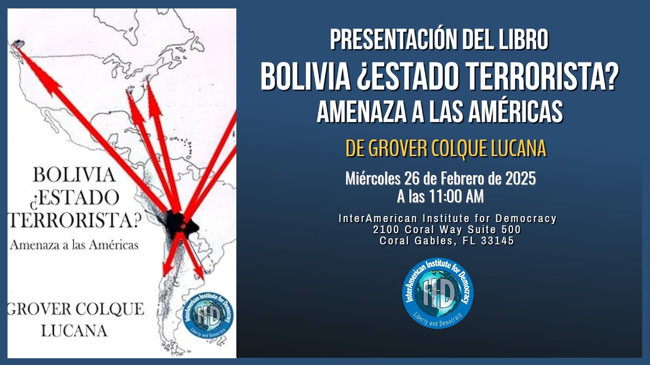 Presentación del libro: Bolivia ¿Estado terrorista? Amenaza a las Américas