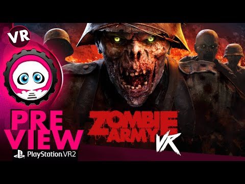 Zombie Army VR PSVR2 | Preview | En coop c'est toujours mieux... Quoi que 😬 | Playstation VR2